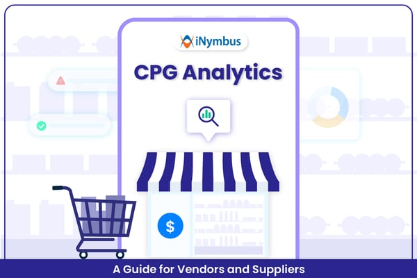 CPG Analytics: A Guide for Vendors and Suppliers