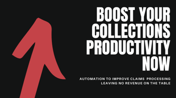 Boost your Collections Productivity Now