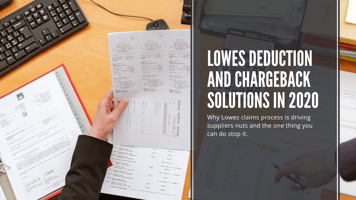 Lowes Deduction and Chargeback Solutions in 2020