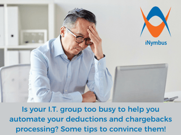 Convincing Your I.T. Team to Support Automation of Deductions Processing