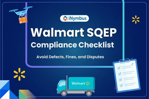 Walmart SQEP Compliance Checklist: Avoid Defects, Fines, and Disputes