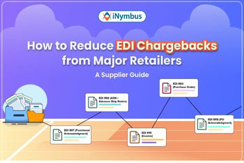 How to Reduce EDI Chargebacks from Major Retailers: A Supplier Guide
