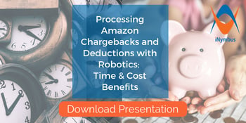 Processing Amazon Chargebacks and Deductions with Robotics: Time and Cost Benefits