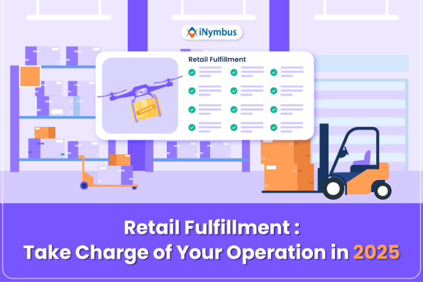 Retail Fulfillment: Take Charge of Your Operation in 2026