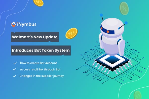 Embracing Automation- Walmart Launches Bot Token System