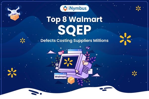 Top 8 Walmart SQEP Defects Costing Suppliers Millions
