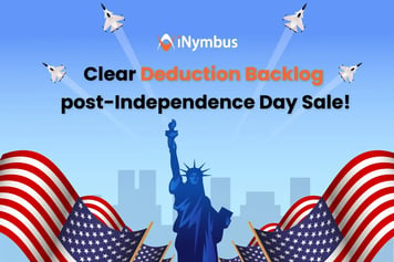 Clear Deduction Backlogs Swiftly After the Independence Day Sale!