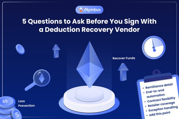 5 Questions to Ask Before You Sign With a Deduction Recovery Vendor