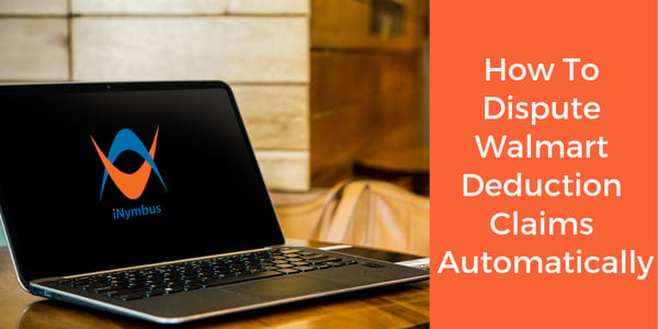 How To Dispute Walmart Deduction Claims Automatically