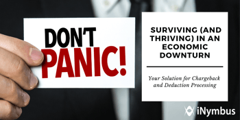 Surviving (and Thriving) in an Economic Downturn
