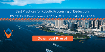 Best Practices for Robotic Processing of Deductions, RVCF Presentation Available!