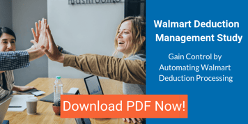 Walmart Deduction Management: Gain Control By Automating Deduction Processing