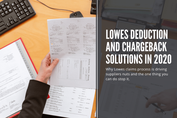 Lowes Deduction and Chargeback Solutions in 2020