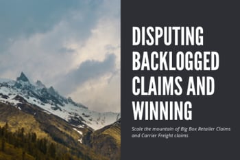 Disputing Backlogged Claims and Winning!