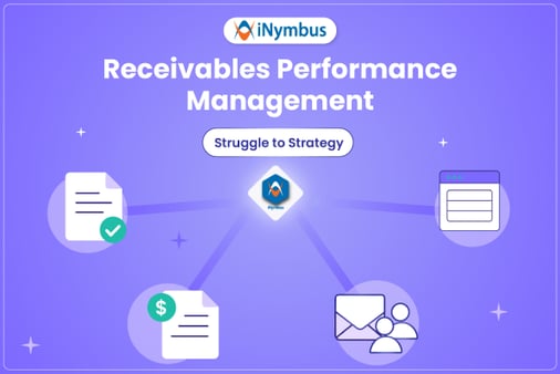 Receivables Performance Management: Struggle to Strategy
