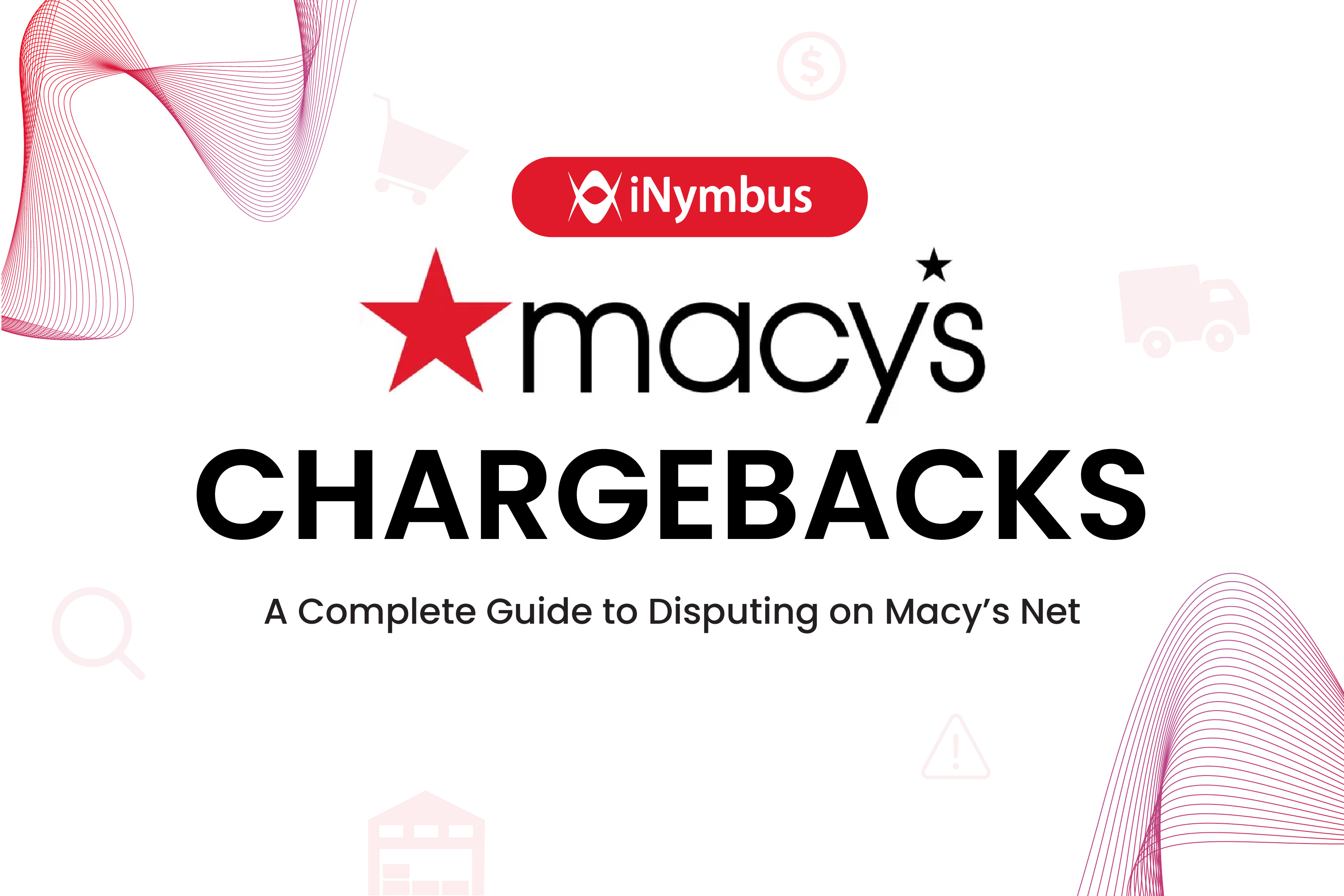 Macy Chargebacks | iNymbus
