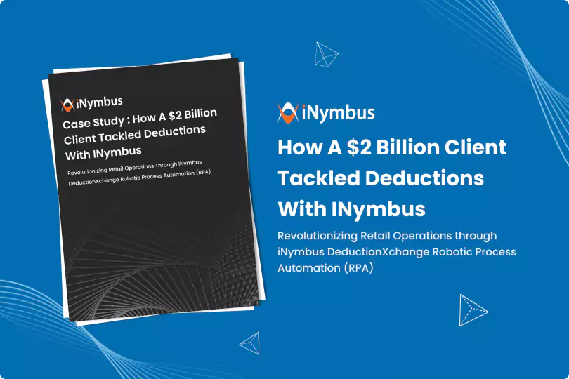How a $2 Billion Client Tackled Deductions with iNymbus | iNymbus