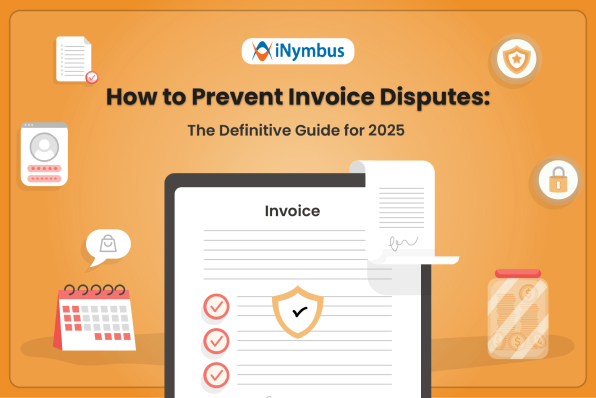 How to Prevent Invoice Disputes | iNymbus