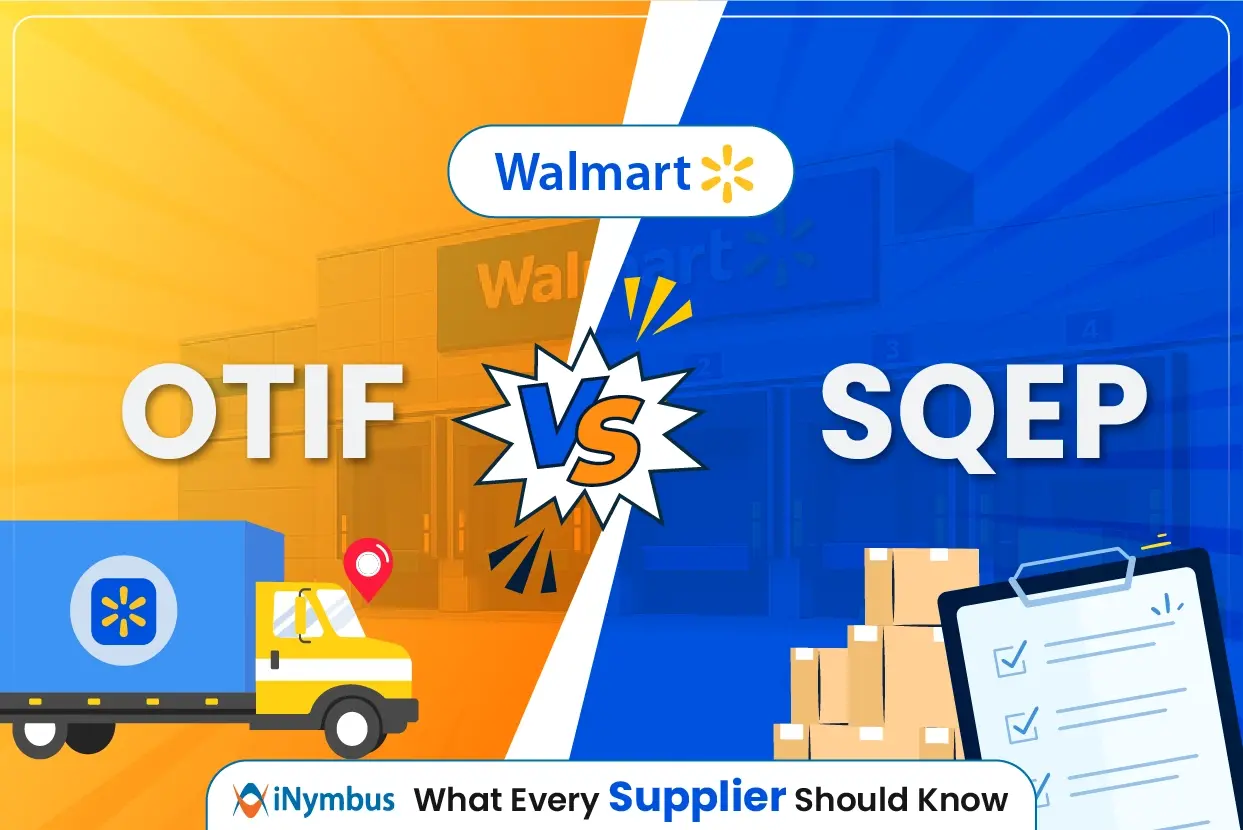 Walmart OTIF vs SQEP: What Every Supplier Should Know