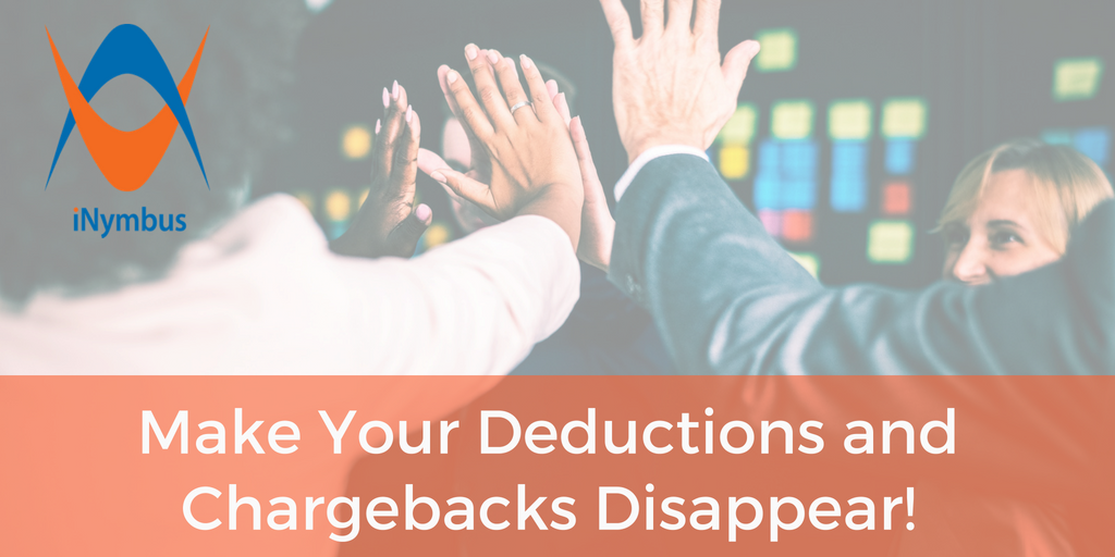 iNymbus Blog Header Make Your Deductions and Chargebacks Disappear - July 2018
