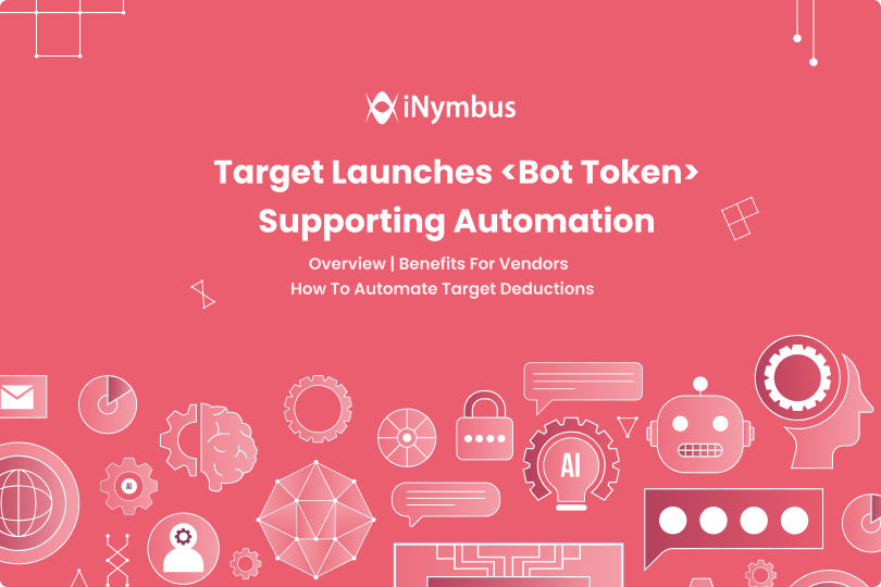Target’s Latest Initiative To Support Automation- Introduces “Target’s Bot Token”